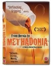 Methadonia (, 2005)