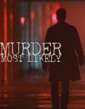 Murder Most Likely (, 1999)