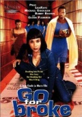 Go for Broke (2002)