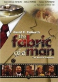 The Fabric of a Man (, 2005)