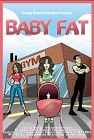 Baby Fat (2004)