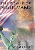 The Power of Nightmares: The Rise of the Politics of Fear (-, 2004)