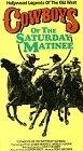 Cowboys of the Saturday Matinee (, 1984)