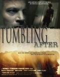 Tumbling After (2007)
