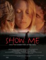 Show Me (2004)