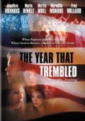 The Year That Trembled (2002)